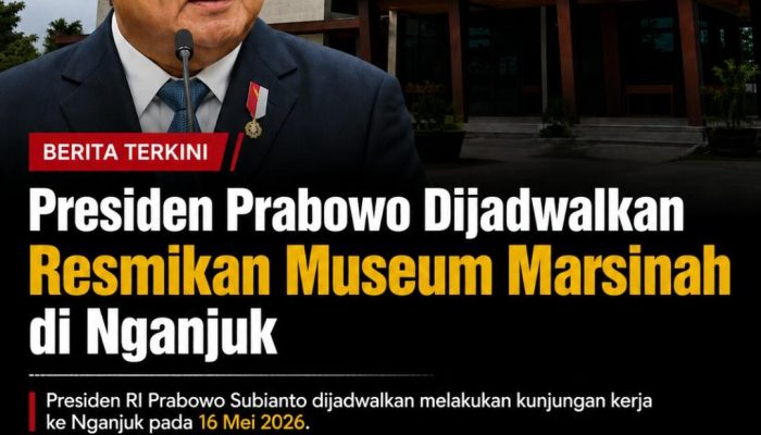 Presiden Prabowo Dijadwalkan Resmikan Museum Marsinah di Nganjuk.