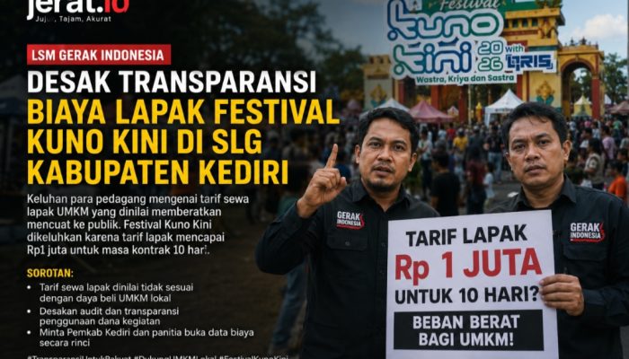 LSM Gerak Indonesia Desak Transparansi Biaya Lapak Festival Kuno Kini di SLG Kab Kediri