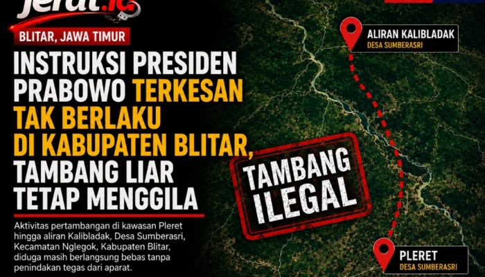 Instruksi  Presiden RI Prabowo Subianto Terkesan Tak Berlaku di Kabupaten Blitar, Tambang Liar Tetap Menggila.