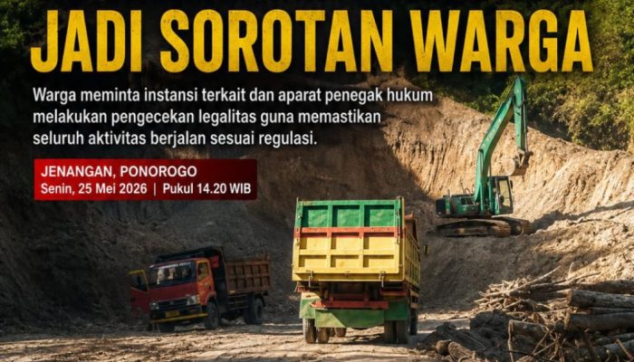 Aktivitas Galian C di Jenangan Ponorogo Jadi Sorotan Warga, Pengawasan Diminta Diperketat