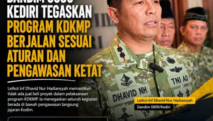 Dandim 0809 Kediri Pastikan Program KDKMP Berjalan Sesuai Aturan dan Pengawasan Ketat.