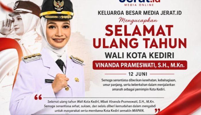 Keluarga Besar MEDIA Jerat.id Ucapkan Selamat Ulang Tahun kepada Wali Kota Kediri Vinanda Prameswati