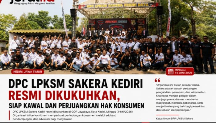 DPC LPKSM Sakera Kediri Resmi Dikukuhkan, Siap Perkuat Perlindungan dan Pendampingan Konsumen