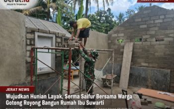 Wujudkan Hunian Layak, Serma Saifur Bersama Warga Gotong Royong Bangun Rumah Ibu Suwarti