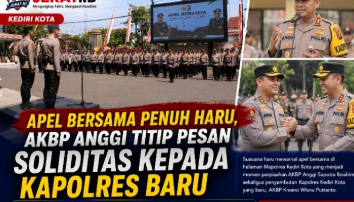 Apel Bersama Penuh Haru, AKBP Anggi Titip Pesan Soliditas kepada Kapolres Baru