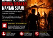 DUGAAN PEMBAKARAN RUMAH DI PLOSOKLATEN, POLISI SELIDIKI UNSUR KESENGAJAAN