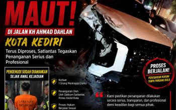 Kecelakaan Maut di Jalan KH Ahmad Dahlan Kota Kediri Terus Diproses, Satlantas Tegaskan Penanganan Serius dan Profesional