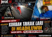 Diduga Tabrak Lari di Ngadiluwih, RHN Law Firm Soroti Keseriusan Penanganan Kasus dan Desak Pelaku Segera Diungkap